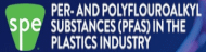 Per- and Polyflouralkyl Substances (PFAS) in the Plastics Industry 2024